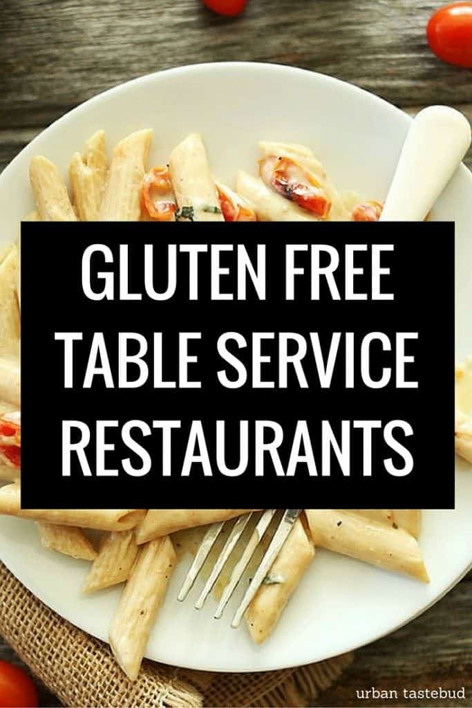 Gluten Free Table Service Restaurant List